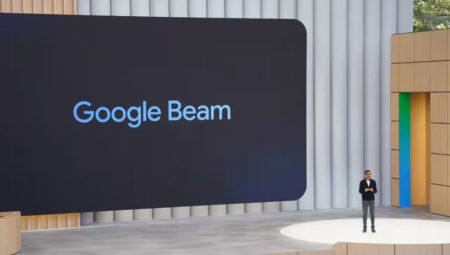 Yapay zekalı dayanaklı Google Beam tanıtıldı!
